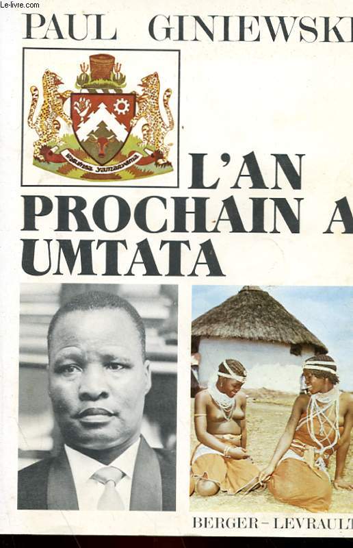 L'AN PROCHAIN A UMTATA