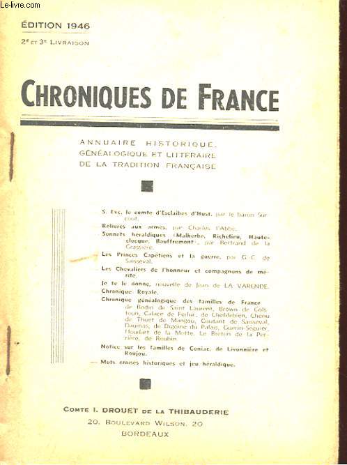 CHRONIQUES DE FRANCE - 2e et 3e LIVRAISON