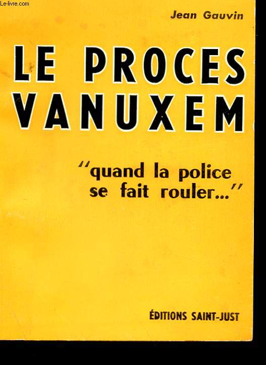 LE PROCES VANUXEM 