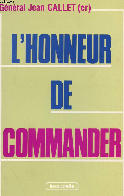 L'HONNEUR DE COMMANDER