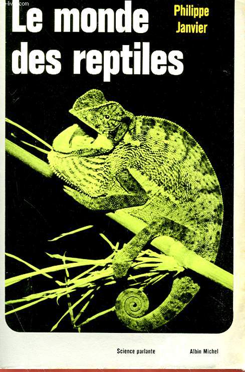 LE MONDE DES REPTILES