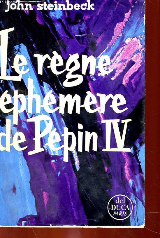 LE REGNE EPHEMERE DE PEPIN IV