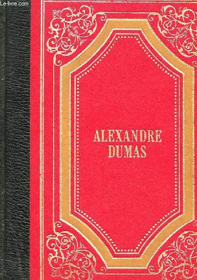 ALEXANDRE DUMAS