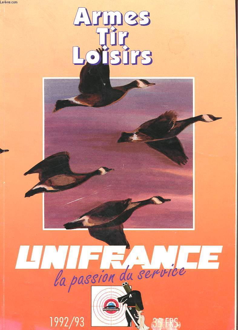 CATALOGUE UNIFRANCE - ARMES, TIR, LOISIRS