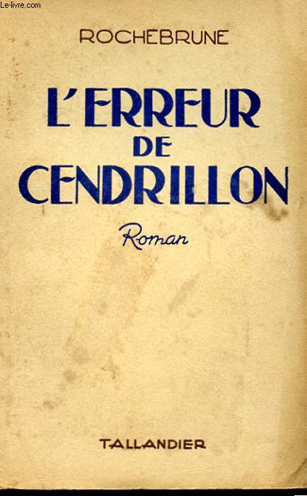 L'ERREUR DE CENDRILLON - ROMAN