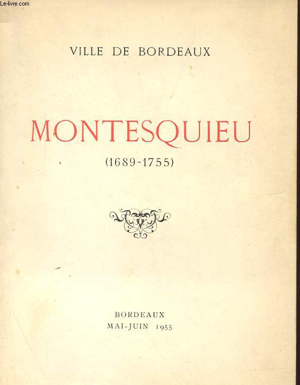 MONTESQUIEU (1689-1755)