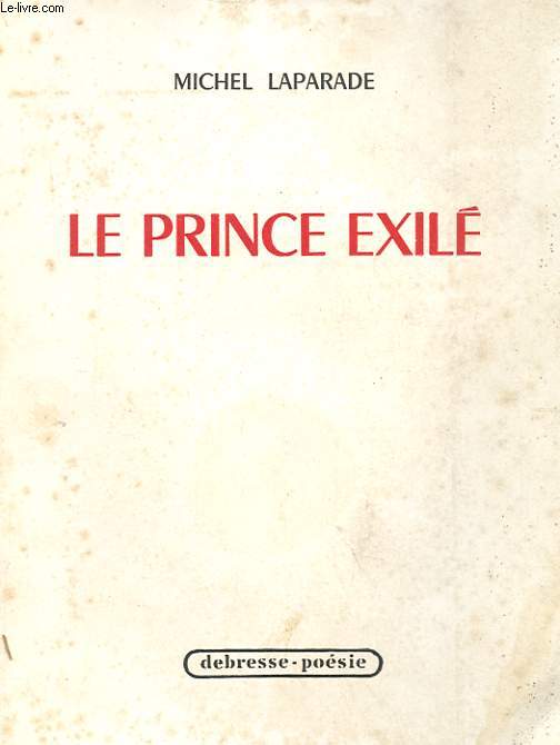 LE PRINCE EXILE