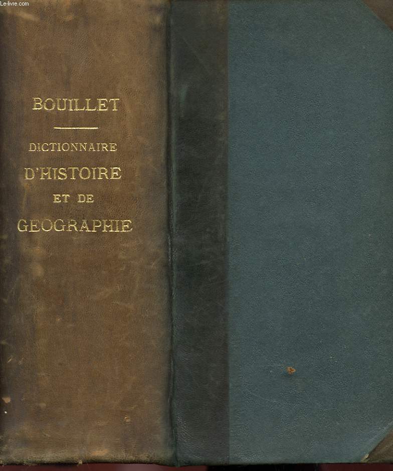 DICTIONNAIRE UNIVERSEL D'HISTOIRE ET DE GEOGRAPHIE