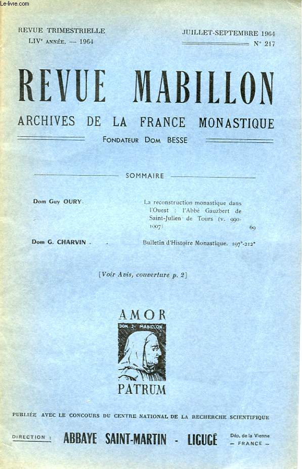 REVUE MABILLON - ARCHIVES DE LA FRANCE MONASTIQUE - LIV ANNEE - N 217
