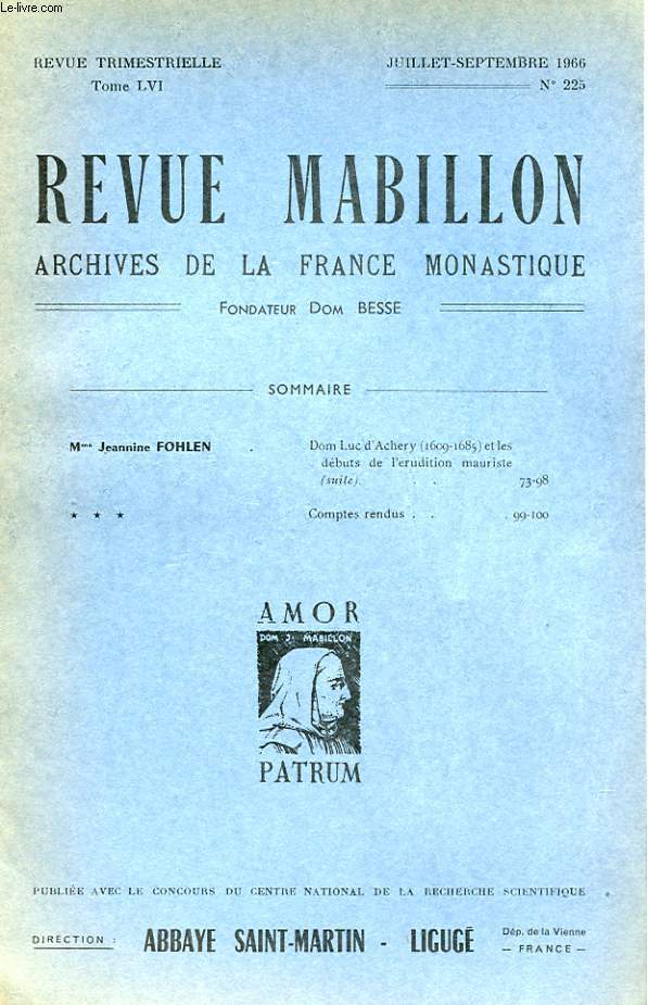 REVUE MABILLON - ARCHIVES DE LA FRANCE MONASTIQUE - LVI ANNEE - N 225