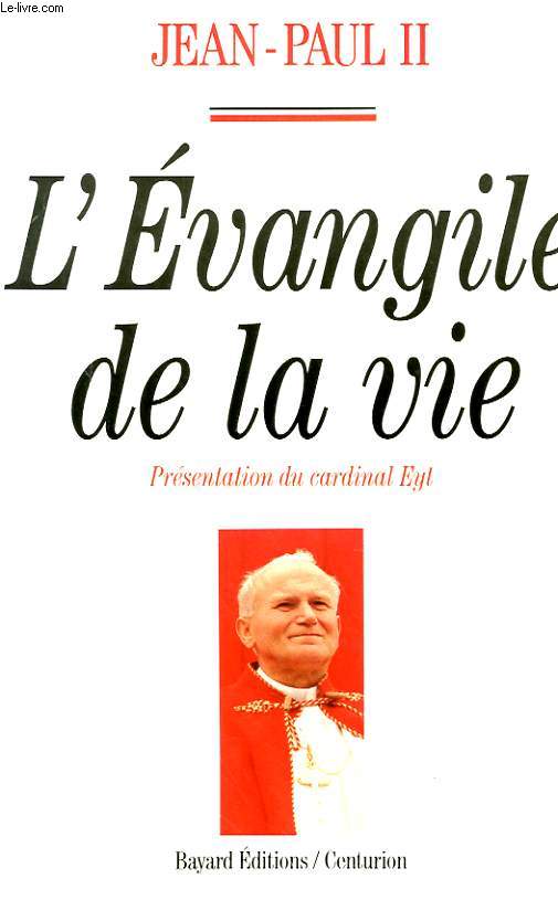 L'EVANGILE DE LA VIE