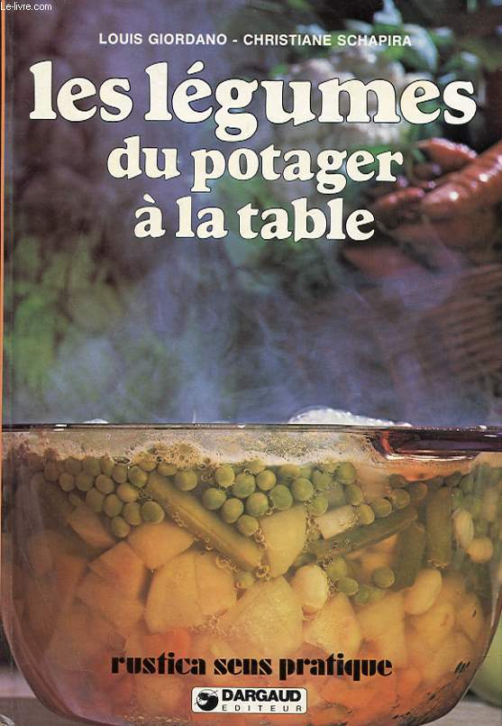 LES LEGUMES DU POTAGER A LA TABLE