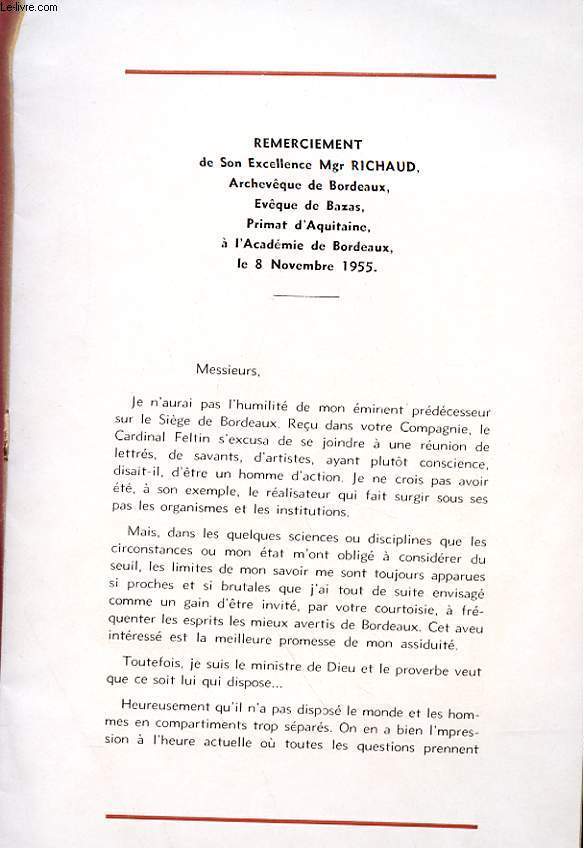 REMERCIEMENT DE SON EXCELLENCE MGR RICHAUD, ARCHEVEQUE DE BORDEAUX, EVEQUE DE BAZAS, PRIMAT D'AQUITAINE, A L'ACADEMIE DE BORDEAUX, LE 8 NOVEMBRE 1955