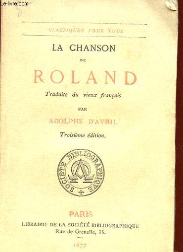 LA CHANSON DE ROLAND (TRADUITE DU VIEUX FRANCAIS)