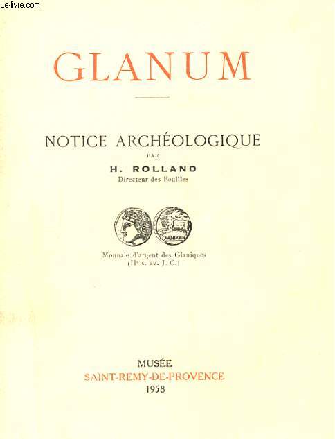 GLANUM - NOTICE ARCHEOLOGIQUE