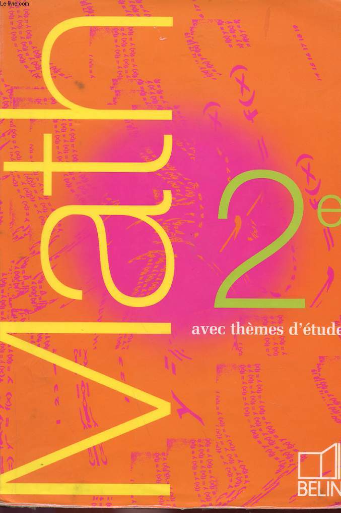 MATH SECONDE - AVEC THEMES D'ETUDE