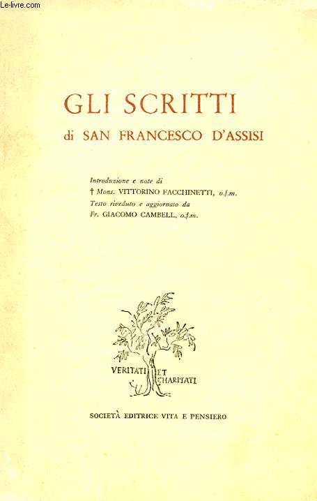 GLI SCRITTI DI SAN FRANCESCO D'ASSISI