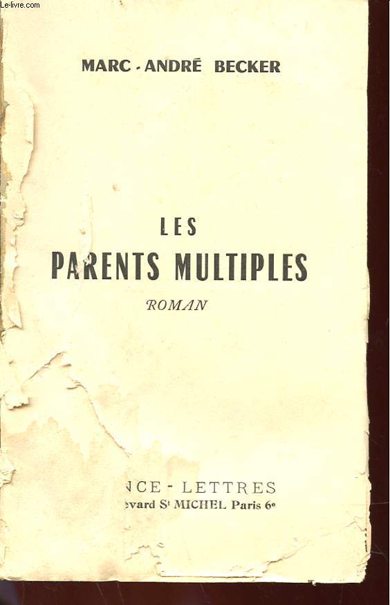 LES PARENTS MULTIPLES - ROMAN