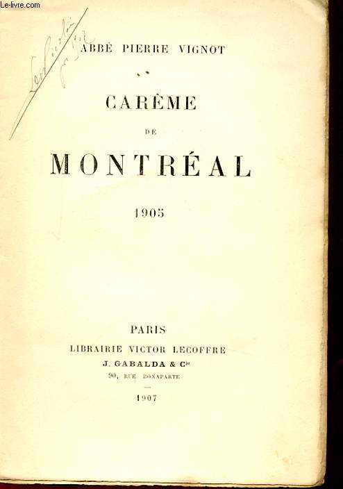 CAREME DE MONTREAL 1905