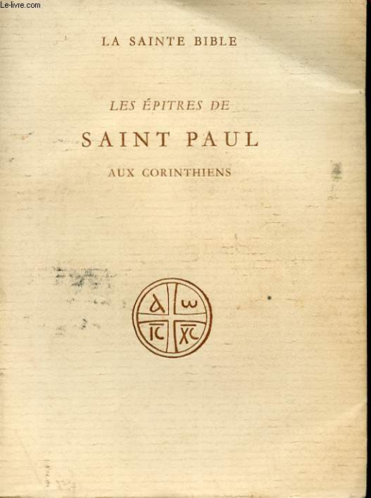 LES EPITRES DE SAINT PAUL - AUX CORINTHIENS