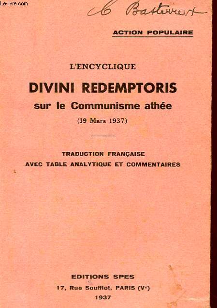 L'ENCYCLIQUE DIVINI REDEMPTORIS SUR LE COMMUNISME ATHEE (19 MARS 1937)