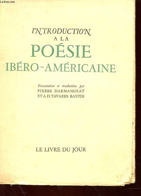 INTRODUCTION A LA POESIE IBERO-AMERICAINE