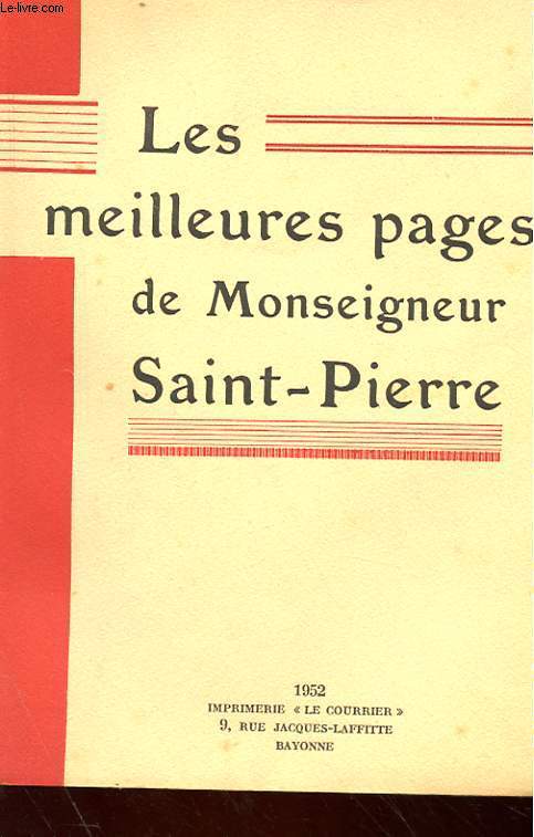 LES MEILLEURES PAGES DE MONSEIGNEUR SAINT-PIERRE