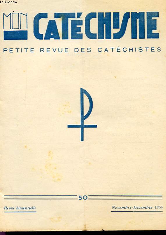 CATECHISME - PETITE REVUE DES CATECHISTES N 50