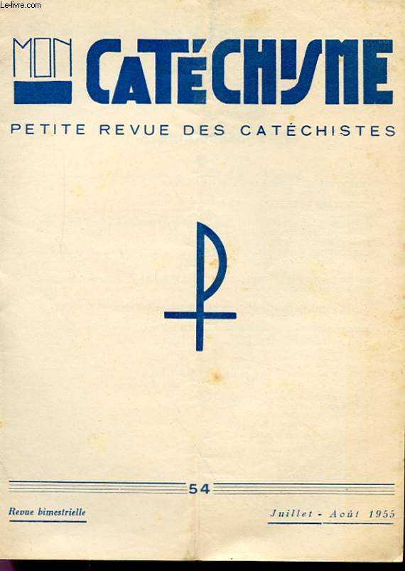 CATECHISME - PETITE REVUE DES CATECHISTES N 54