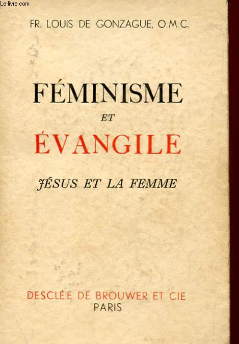 FEMINISME ET EVANGILE - JESUS ET LA FEMME