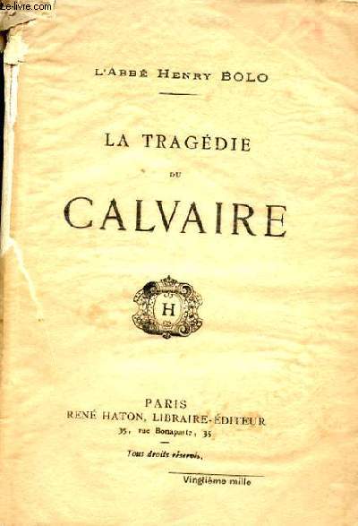 LA TRAGEDIE DY CALVAIRE