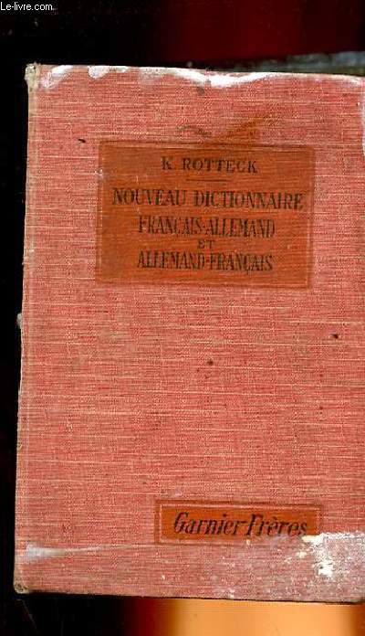 NOUVEAU DICTIONNAIRE FRANCAIS-ALLEMAND ET ALLEMAND-FRANCAIS