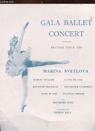 PROGRAMME : GALA BALLET CONCERT, BRITISH TOUR