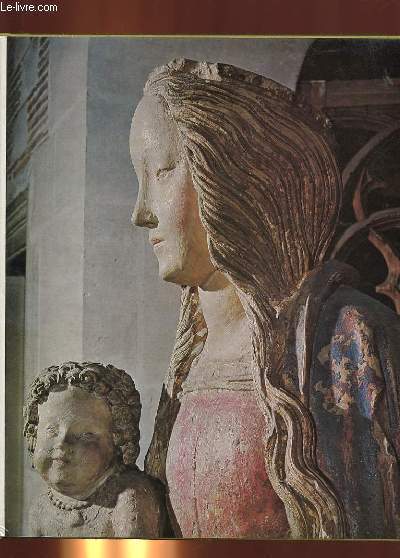 VIERGES GOTHIQUES ET DE LA PREMIERE RENAISSANCE