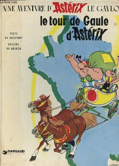 UNE AVENTURE D'ASTERIX LE GAULOIS, LE TOUR DE GAULE D'ASTERIX