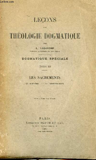 LECONS DE THEOLOGIE DOGMATIQUE TOME III