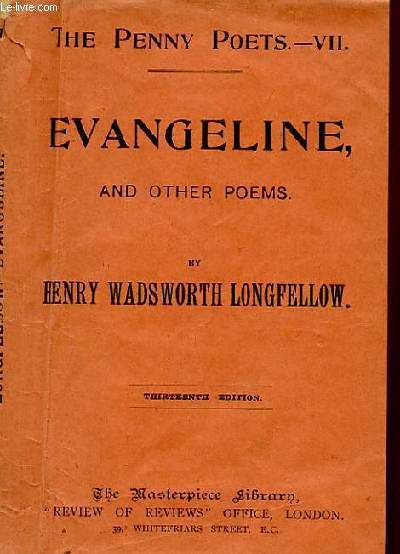 VII. EVANGELINE AND OTHER POEMS
