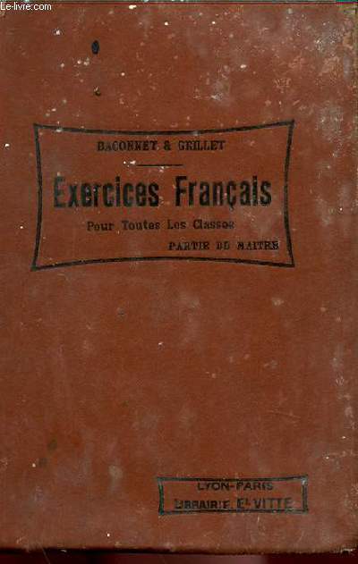 EXERCICES FRANCAIS, POUR TOUTES LES CLASSES