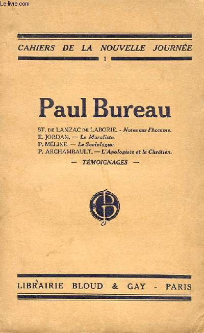 CAHIER DE LA NOUVELLE JOURNEE N1. PAUL BUREAU