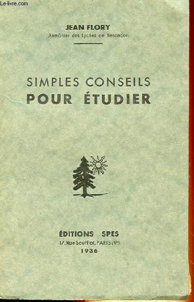 SIMPLES CONSEILS POUR ETUDIER