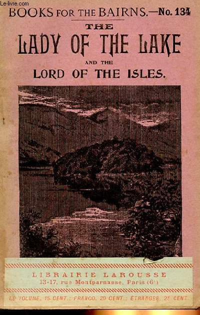 BOOKS FOR BAIRNS - THE LADY OF THE LAKE AND THE LORD OF THE ISLES