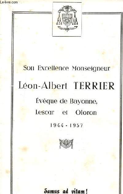 SON EXCELLENCE MONSEIGNEUR LEON-ALBERT TERRIER EVEQUE DE BAYONNE, LESCAR ET OLORON