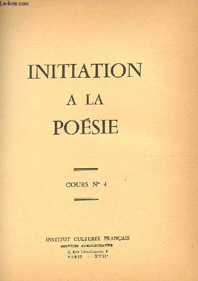 COURS N 4. INITIATION A LA POESIE