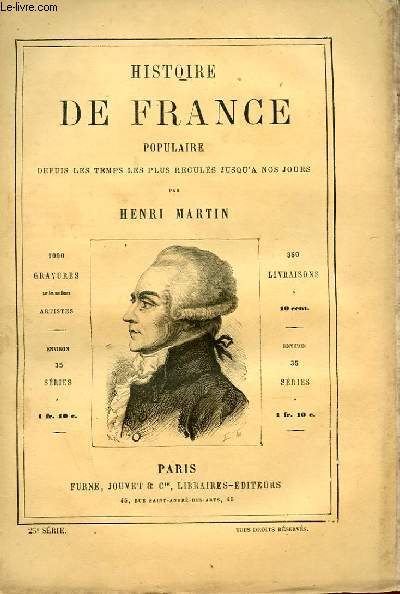 HISTOIRE DE FRANCE POPULAIRE DEPUIS LES TEMPS LES PLUS RECULES JUSQU'A NOS JOURS