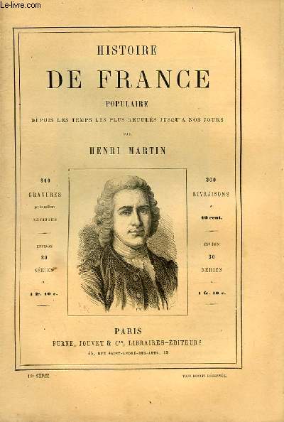 HISTOIRE DE FRANCE POPULAIRE DEPUIS LES TEMPS LES PLUS RECULES JUSQU'A NOS JOURS