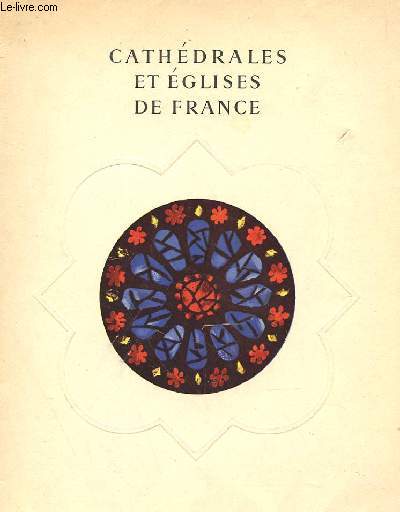 CATHEDRALE ET EGLISES DE FRANCE