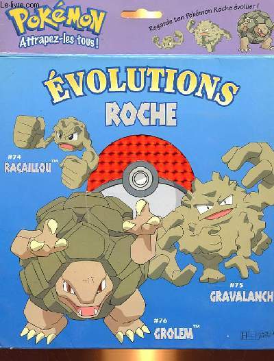POKEMON - EVOLUTION ROCHE