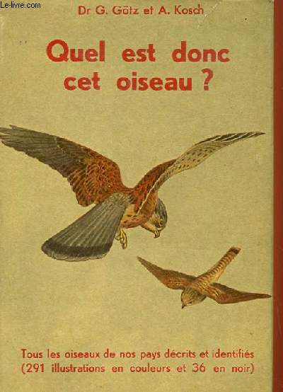 QUEL EST DONC CET OISEAU ?