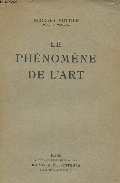 LE PHENOMENE DE L'ART