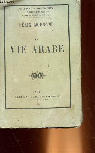 LA VIE ARABE